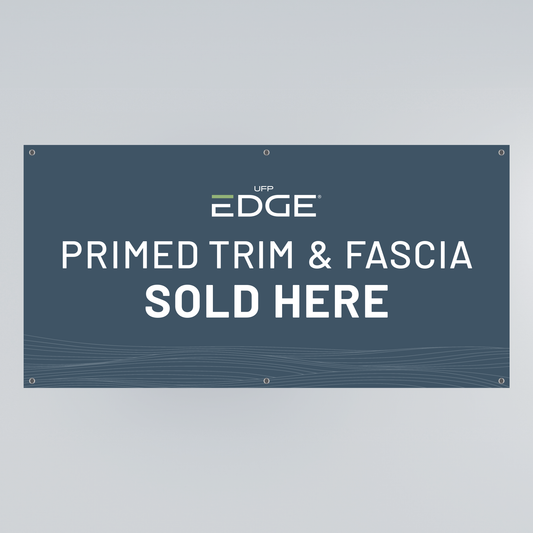 UFP-Edge Primed Trim and Fascia Banner