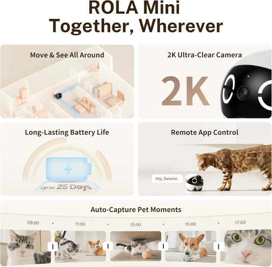 2K Camera Robot ROLA Mini: Movable Pet Camera Battery-Powered with Phone App, Indoor Cam W/One-Touch Call, 2-Way Talk, Night Vision, Motion Detection, Video Recording